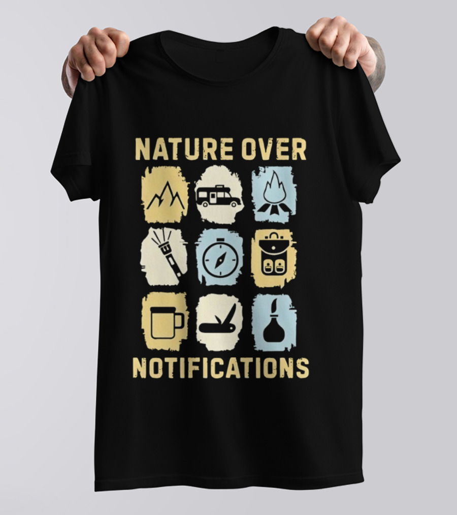 Nature Over Notifications T-Shirt