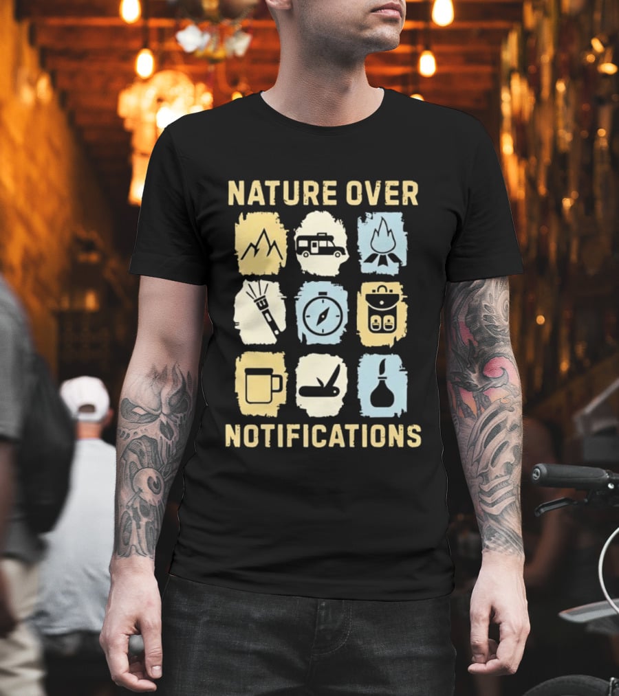 Nature Over Notifications T-Shirt