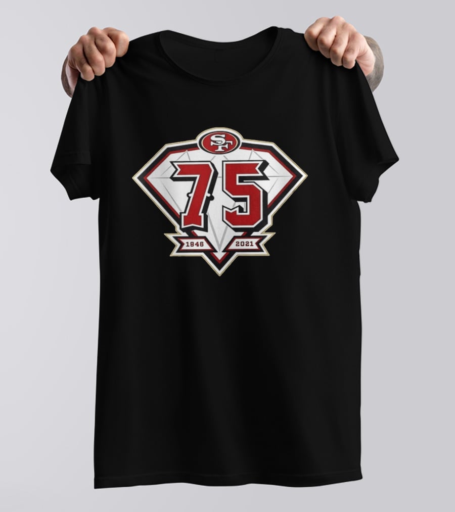 San Francisco 49ers SF 75th Anniversary 1946 2021 T-Shirt
