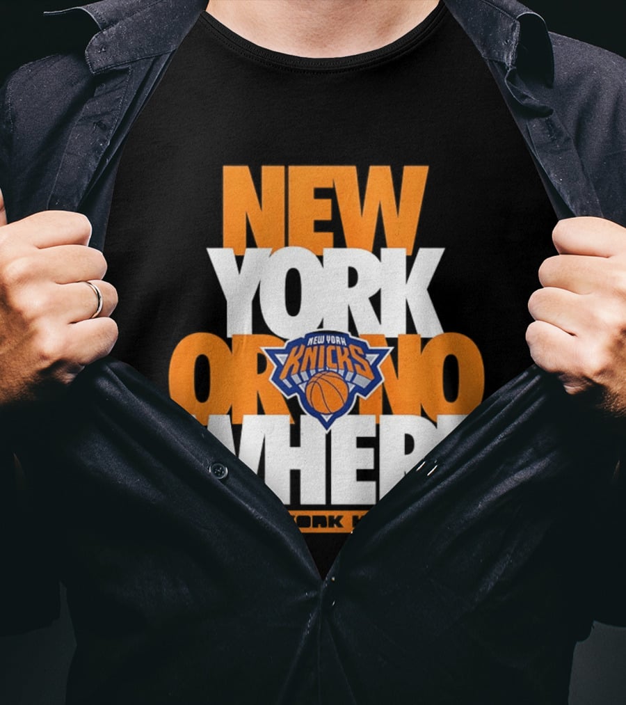 New York Knicks Basketball New York Or Nowhere 2026 T-Shirt