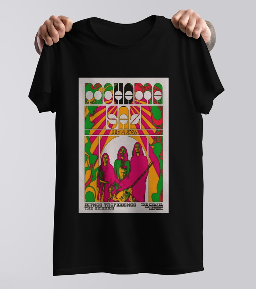 MOHAMA SAZ San Francisco CA July 14 2026 Ritmos Tropicosmos The Seismics The Chapel T-Shirt