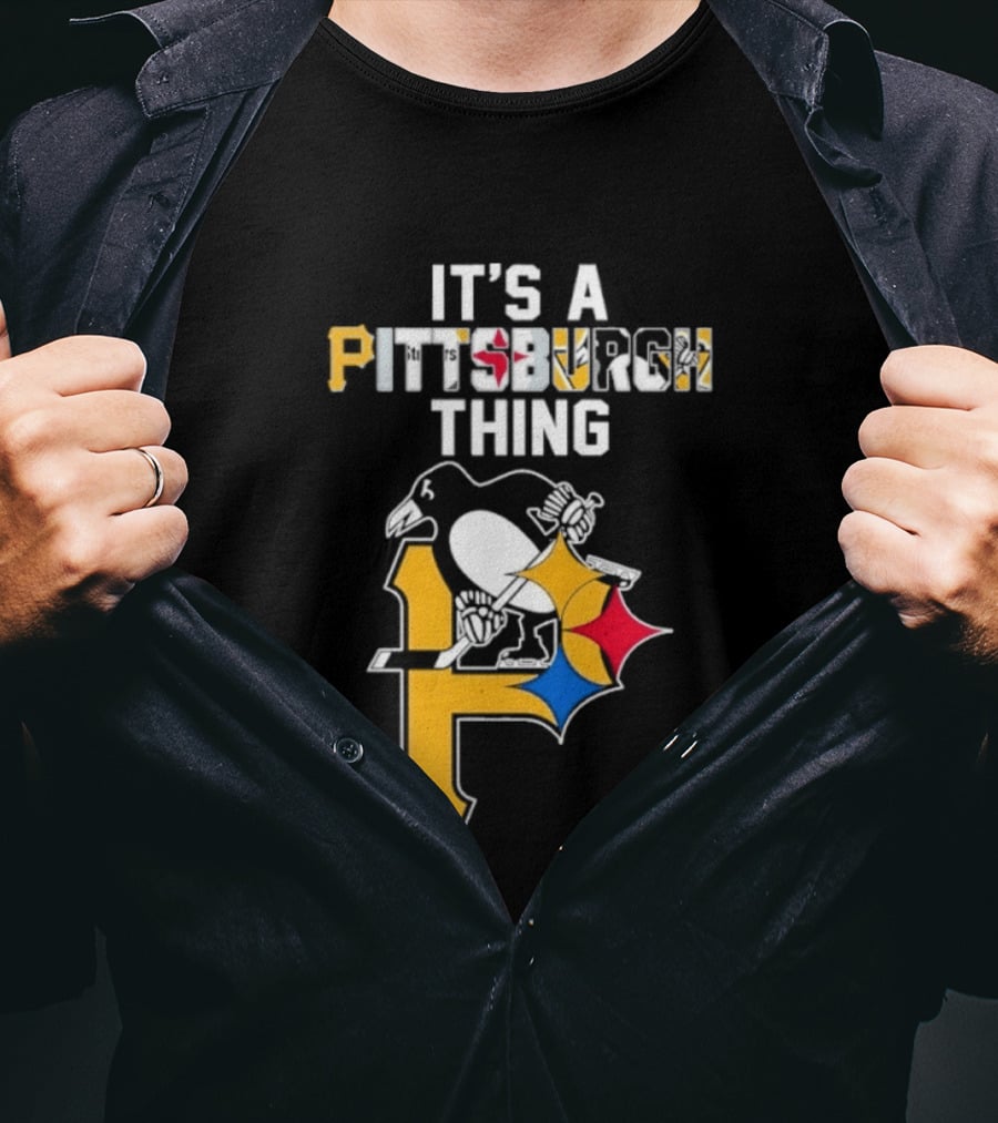 Pittsburgh Sports Icons Steelers Pirates Penguins It's A Pittsburgh Thing T-Shirt
