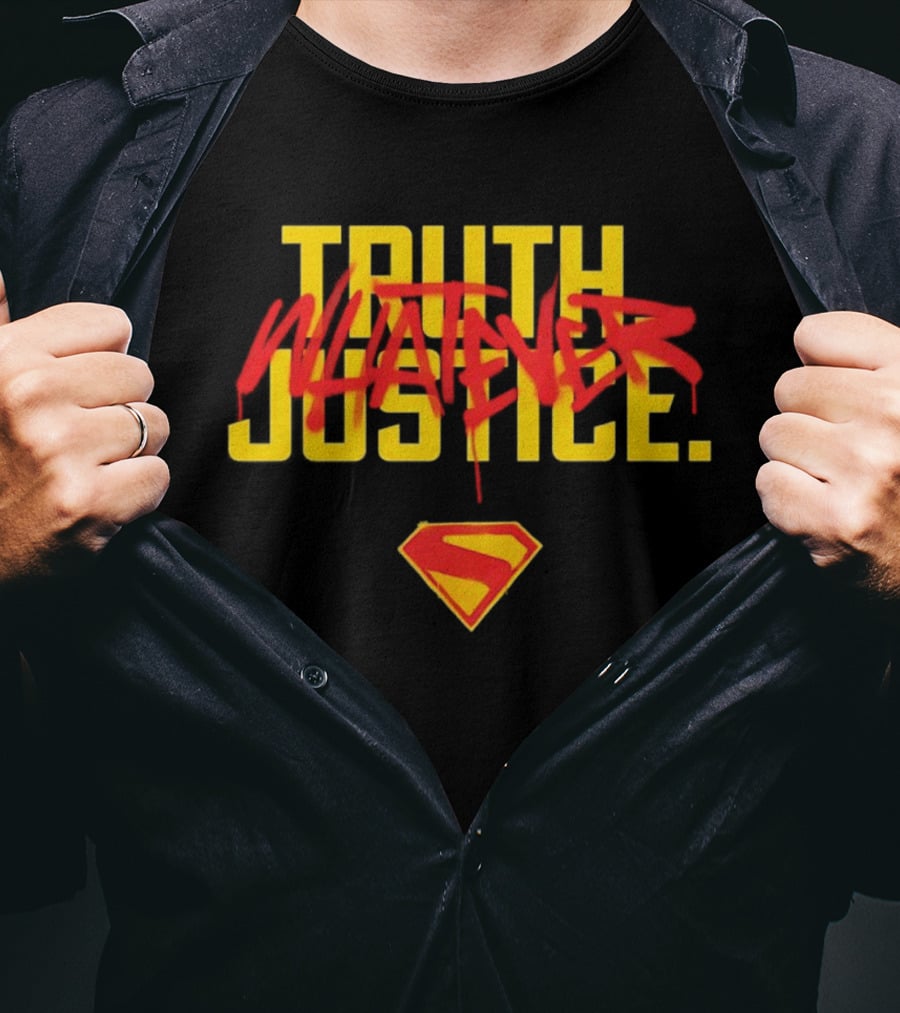 Truth Whatever Justice Superman Pop Culture T-Shirt