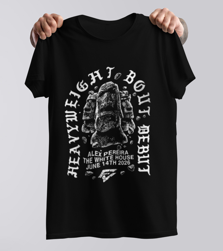 Alex Pereira Heavyweight Bout Reddit The White House June 14th 2023 T-Shirt