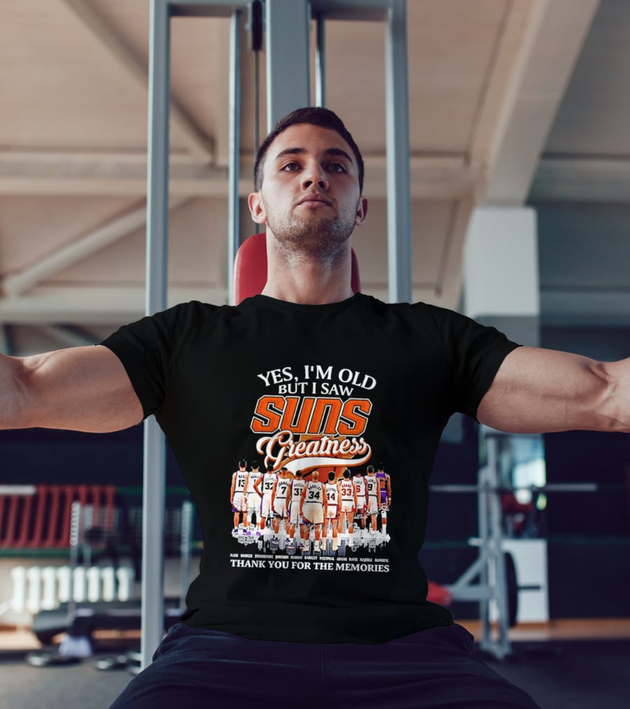 Yes I'm Old But I Saw Suns Greatness Thank You For The Memories T-Shirt