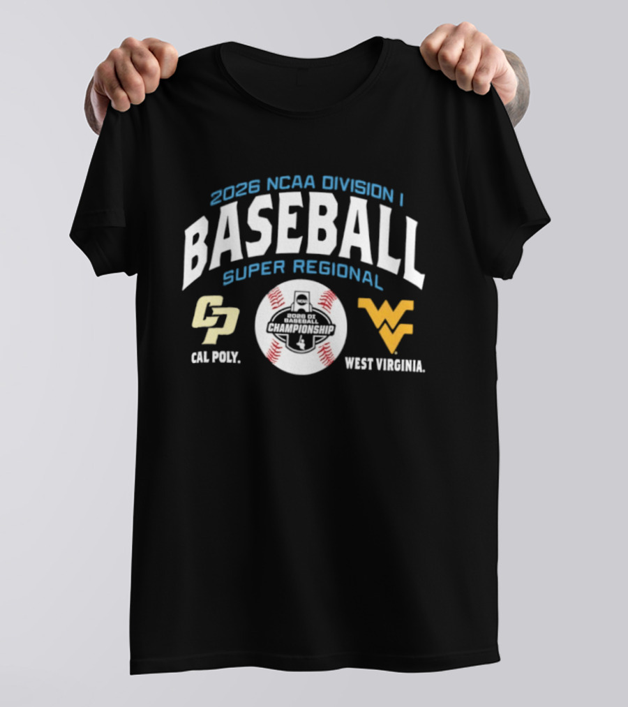 2026 NCAA Division I Baseball Super Regional Cal Poly West Virginia T-Shirt