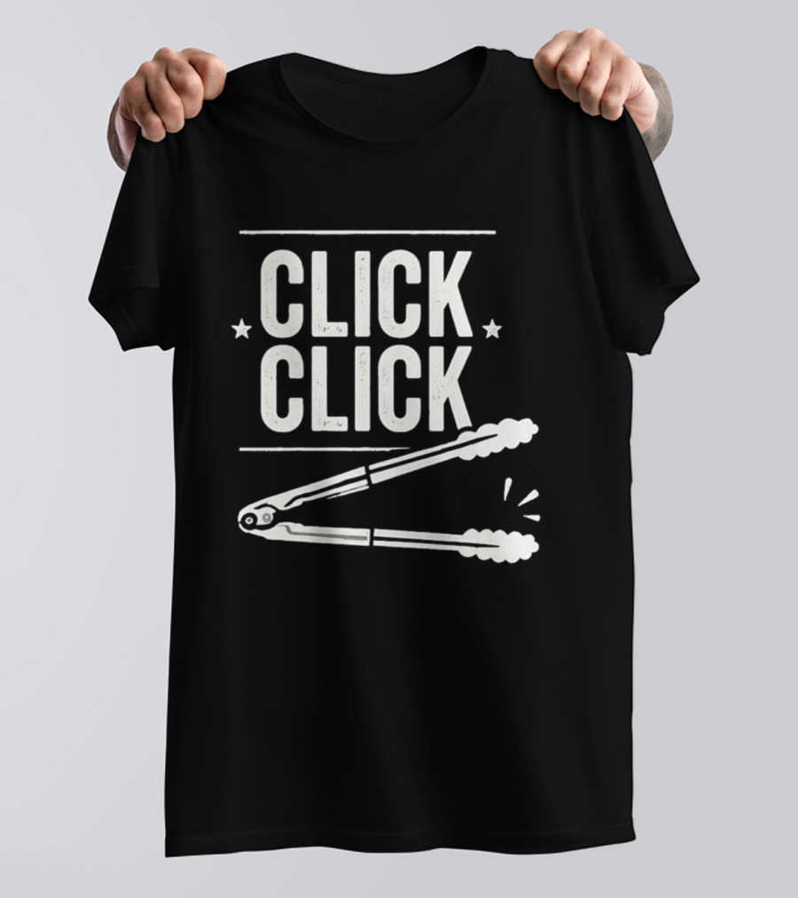 Click Click Grilling Dad Buffalo Cooking Tools Tongs T-Shirt