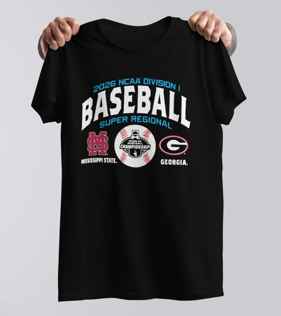 2026 NCAA Division I Baseball Super Regional Mississippi State Vs Georgia T-Shirt