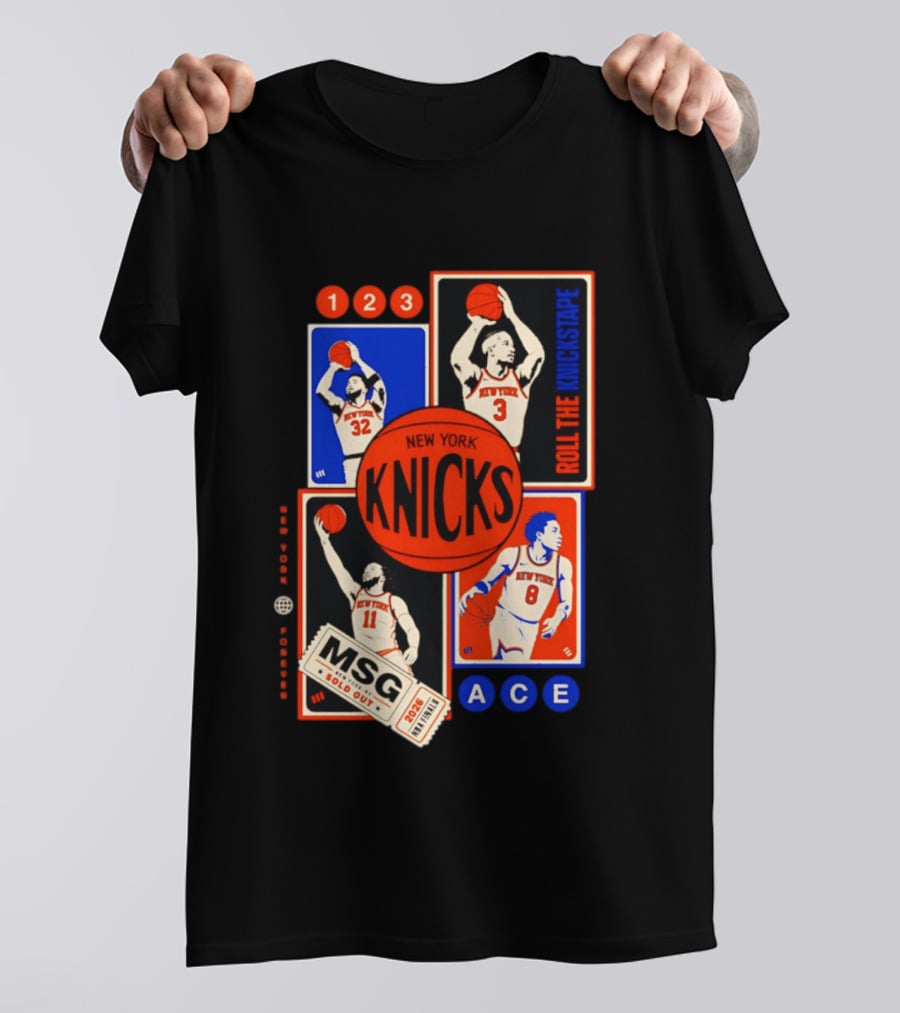 New York Knicks Roll The Knickstape MSG Ace 123 T-Shirt