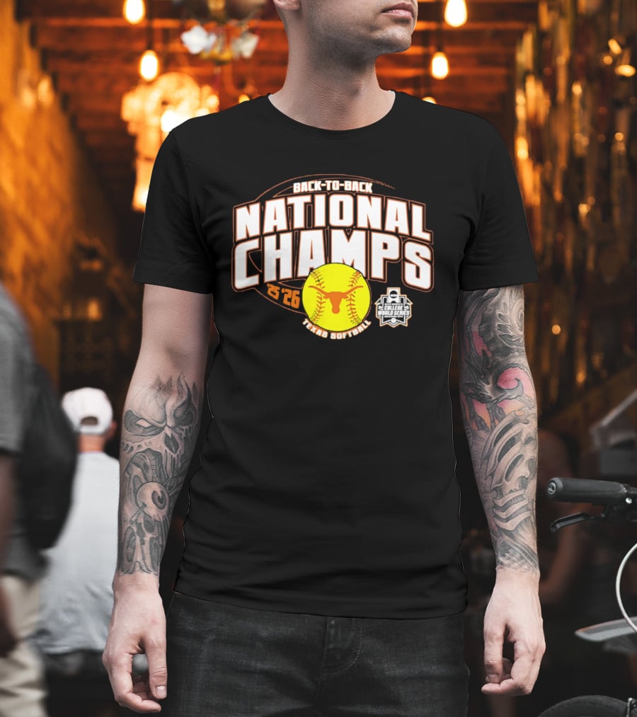 Back To Back National Champs 2026 Texas Softball T-Shirt