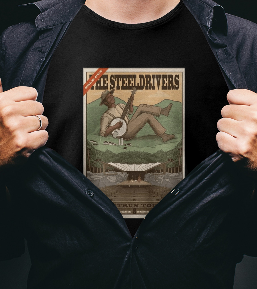 The SteelDrivers Outrun Tour Sold Out Lex Hill Theater June 26 27 2026 T-Shirt