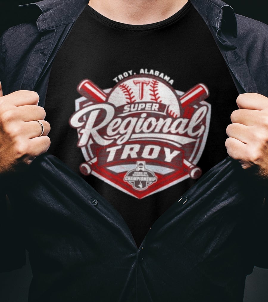 Troy Alabama Super Regional Troy Trojans 2026 NCAA Baseball Championship T-Shirt