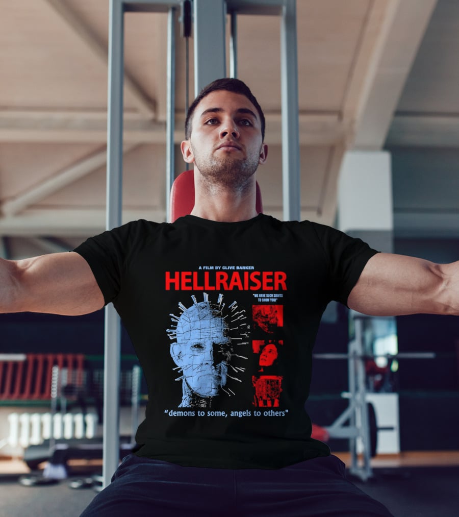A Film By Clive Barker Hellraiser 1987 Pinhead We Have Such Sights To Show You Demons To Some Angels To Others T-Shirt