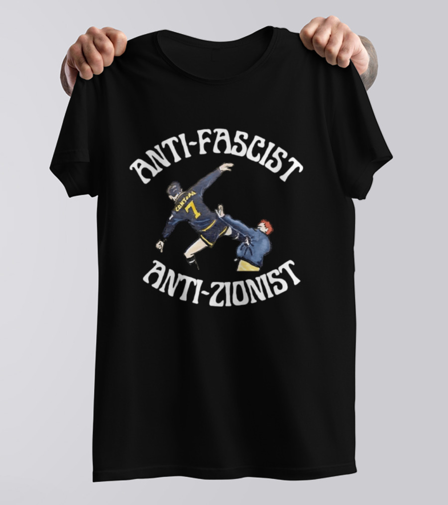 Eric Cantona Anti Fascist Anti Zionist Kick Manchester United Number 7 T-Shirt