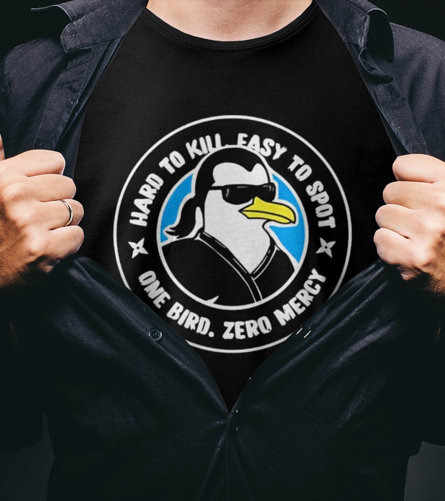 Hard To Kill Easy To Spot One Bird Zero Mercy Penguin Ninja T-Shirt