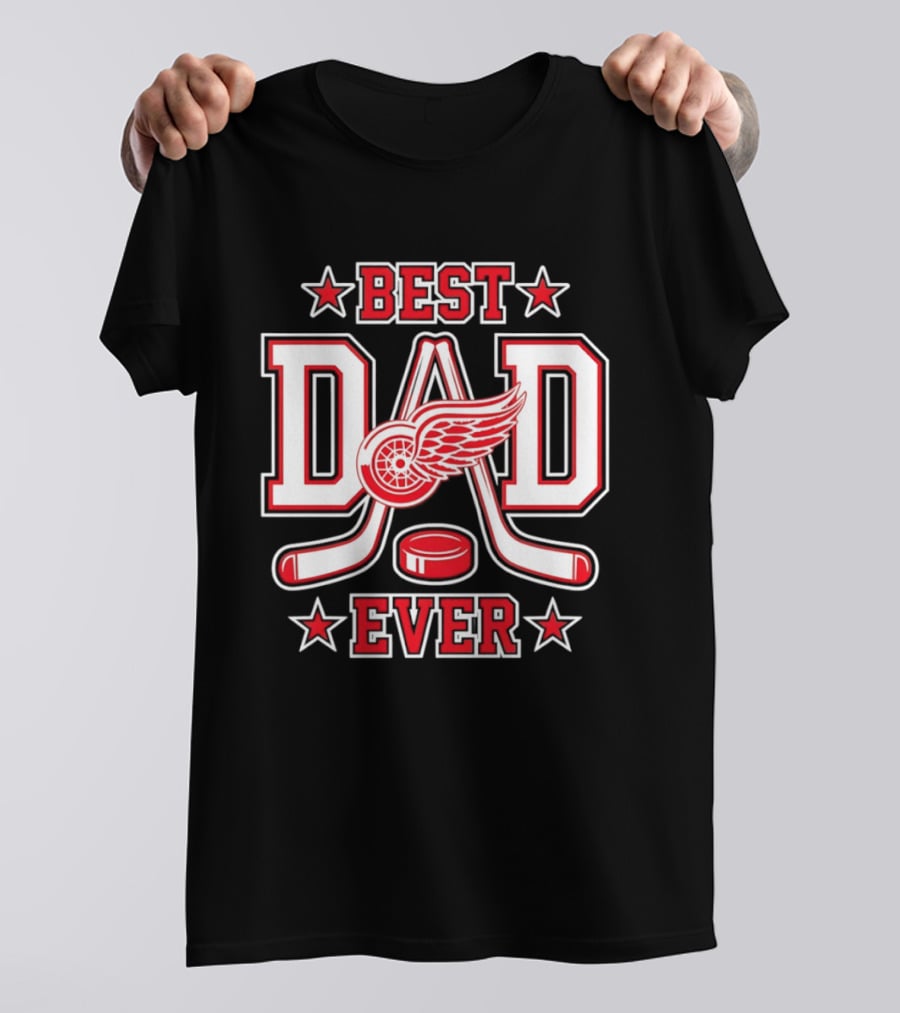 Detroit Red Wings Best Dad Ever Hockey 2026 T-Shirt