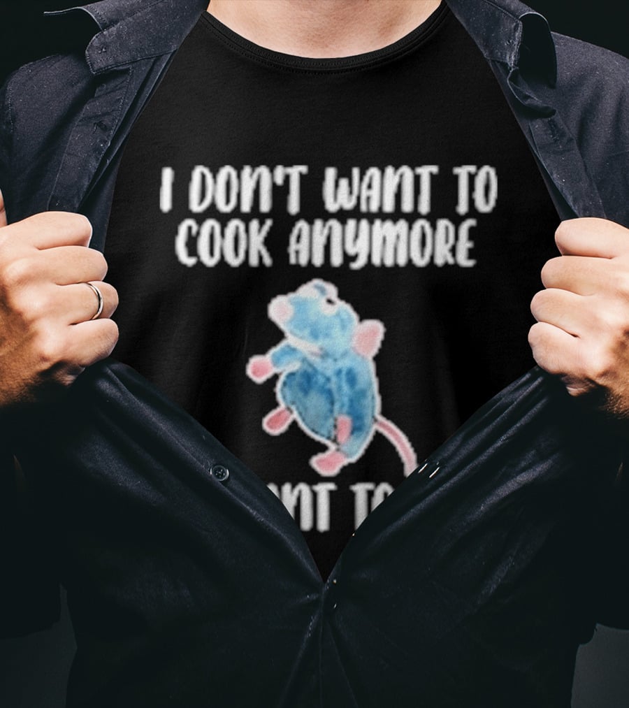 I Don't Want To Cook Anymore I Want To Die Blue Rat Meme T-Shirt