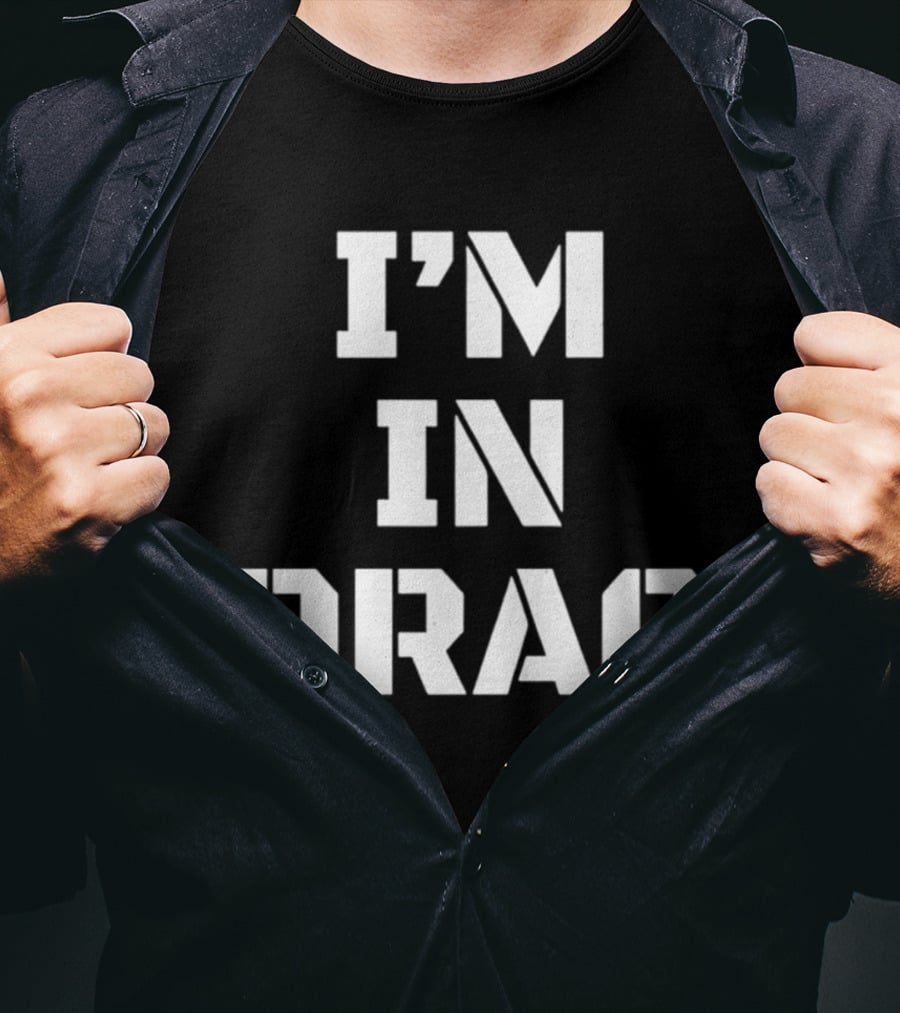 I'm In Drag T-Shirt