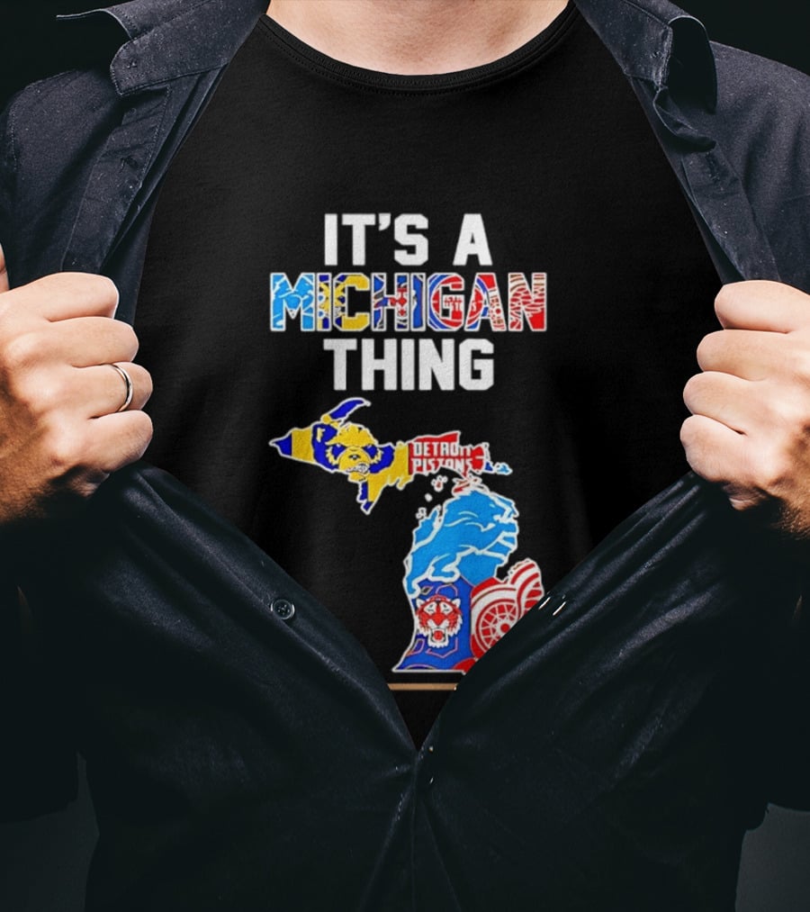 It's A Michigan Thing Detroit Pistons Lions Red Wings Sports Map T-Shirt