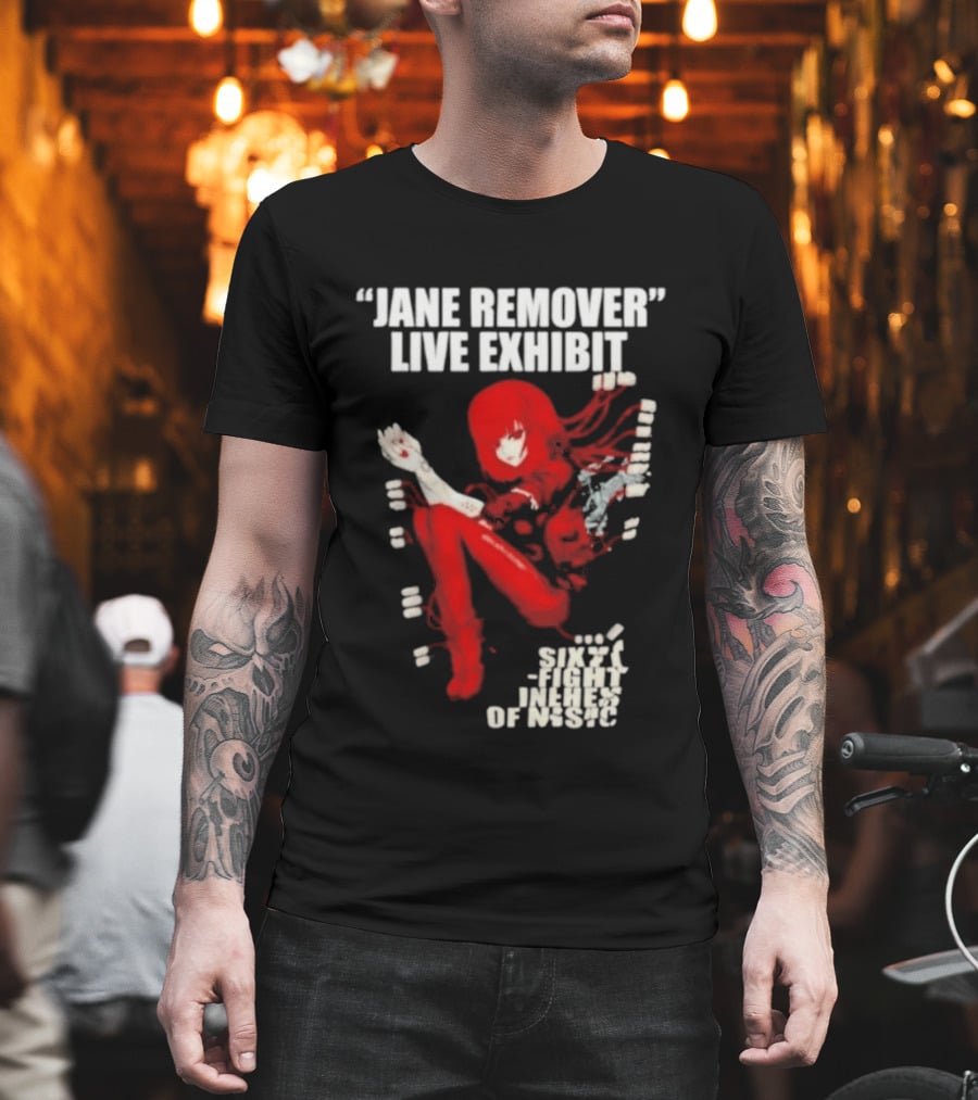 Jane Remover Live Exhibit Neon Genesis Sixty Fight Inches Of Music T-Shirt