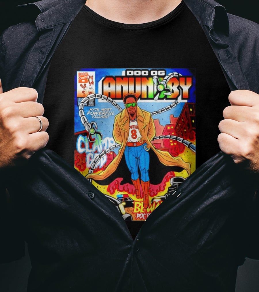 Doc OG Anunoby NYC's Most Powerful Villain Beware Of Doctor Ogugua Clamp God T-Shirt