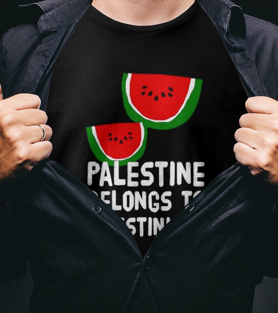 Palestine Belongs To Palestinians Watermelon T-Shirt