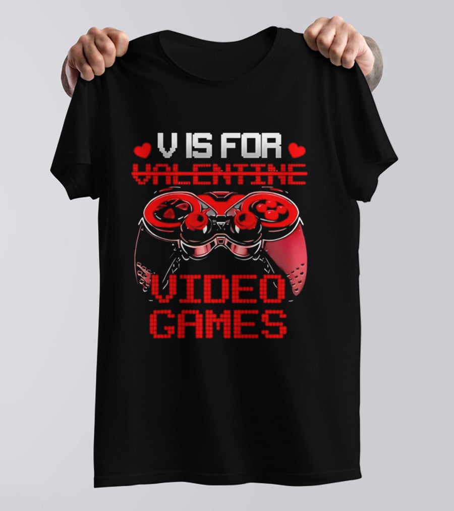 V Is For Valentine Video Games Controller Hearts T-Shirt
