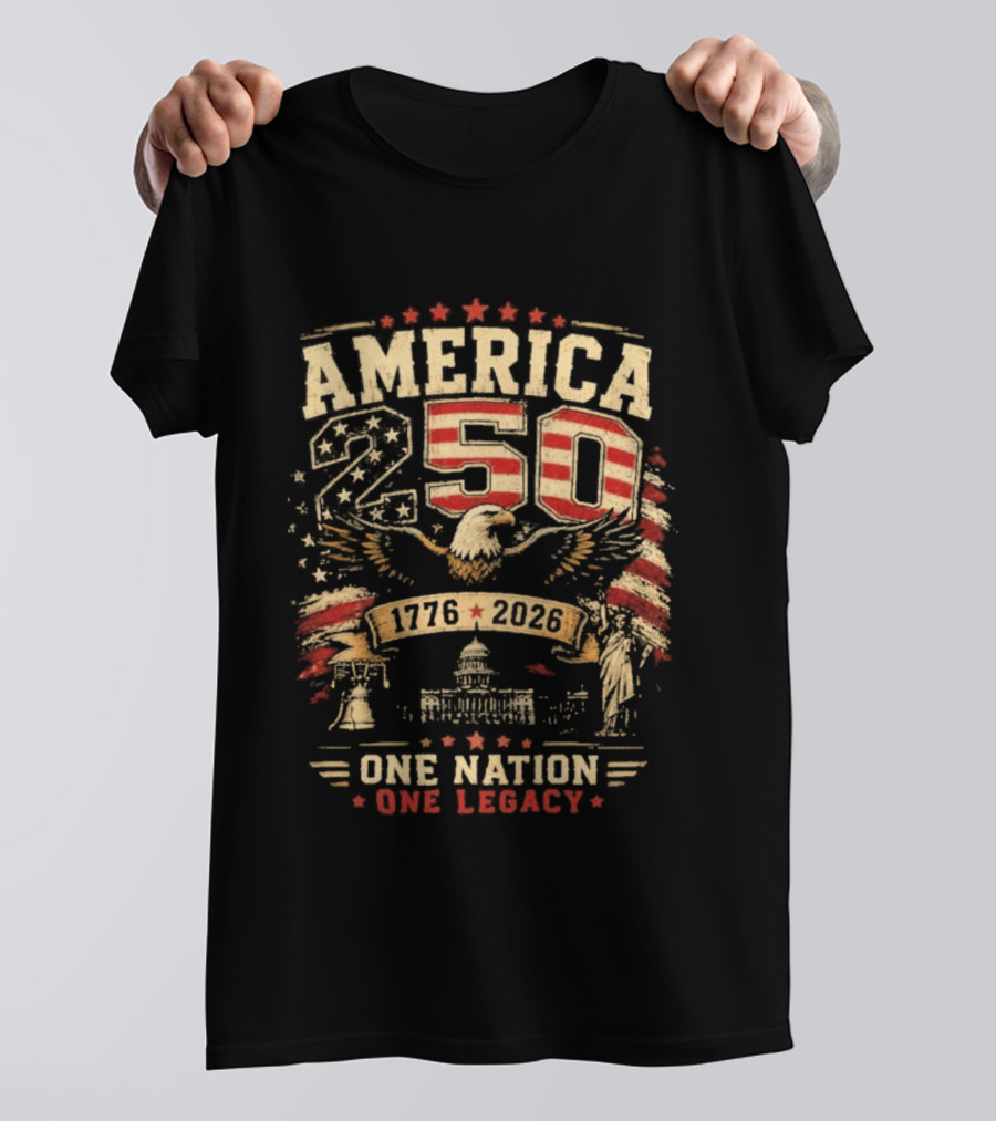 America 250 1776 2026 One Nation One Legacy Patriotic Eagle USA Capitol Liberty Bell T-Shirt