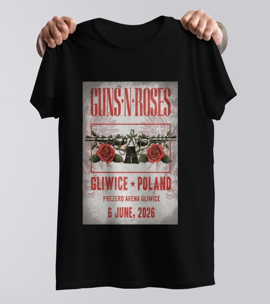 Guns N' Roses Gliwice Poland 6 June 2026 PreZero Arena T-Shirt