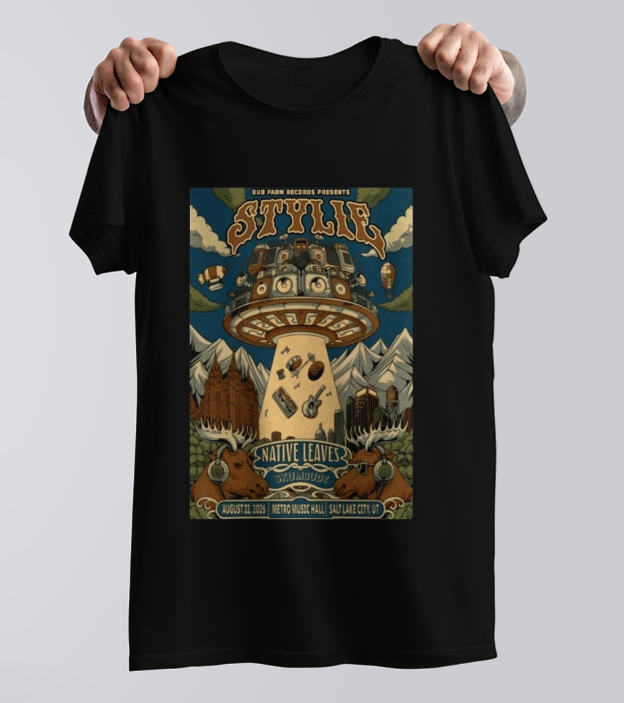 Dub Farm Records Presents Stylie Native Leaves Skumbudz Salt Lake City UT August 22 2026 Metro Music Hall T-Shirt