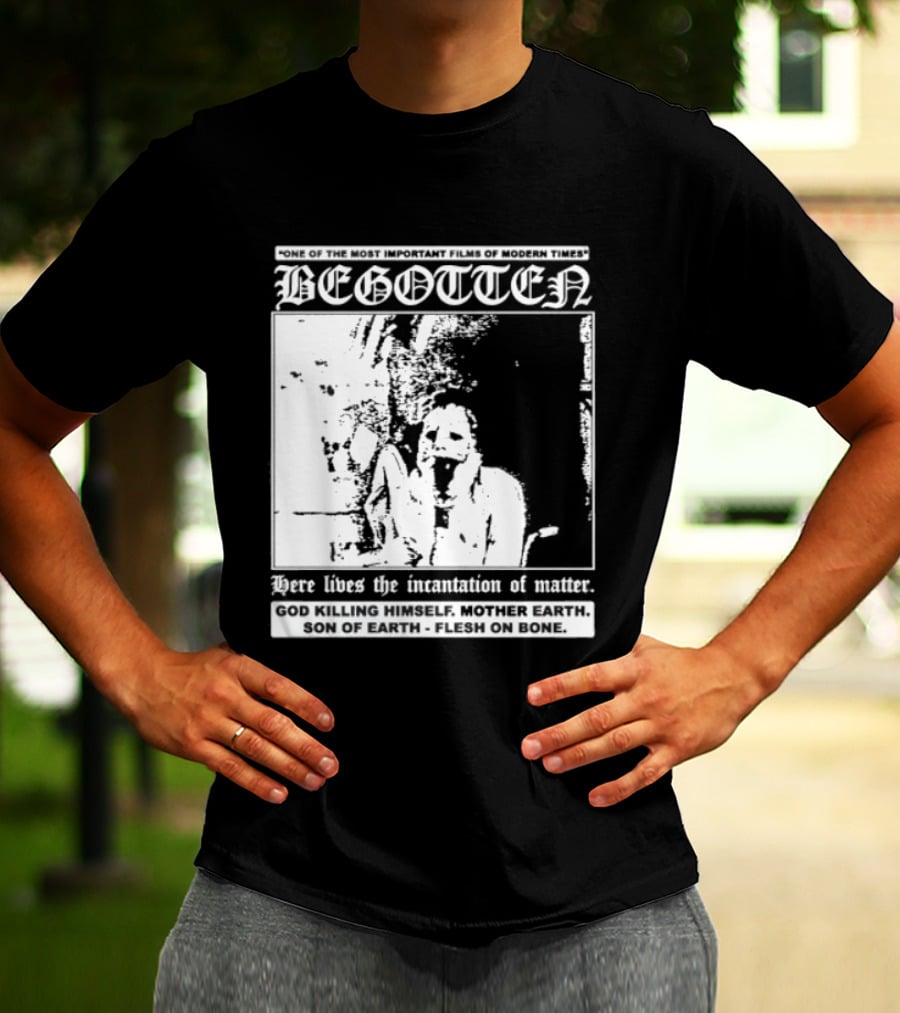 Begotten Most Important Films Modern Times Bootleg Surreal Cult Classic Horror Movie T-Shirt