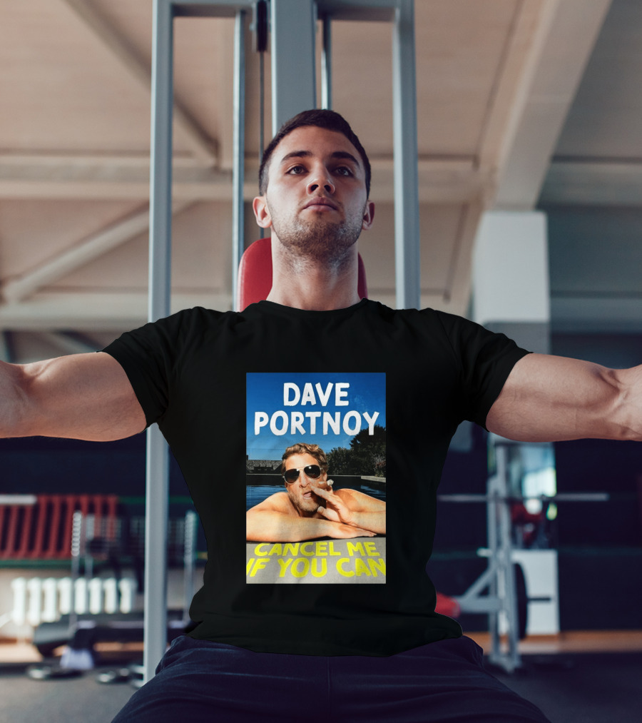Dave Portnoy Cancel Me If You Can Cigarette Sunglasses Pool T-Shirt