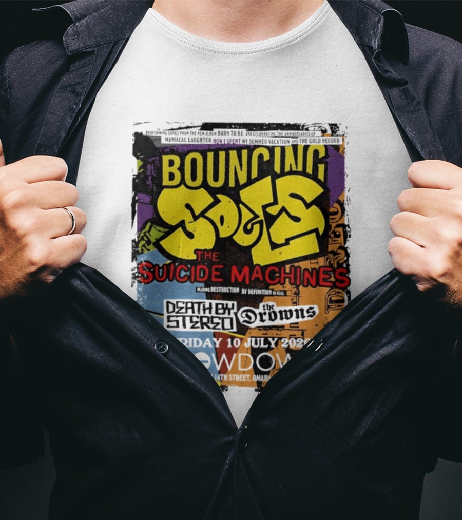 Bouncing Souls The Suicide Machines Death By Stereo The Drowns July 10 2026 Slowdown Omaha T-Shirt