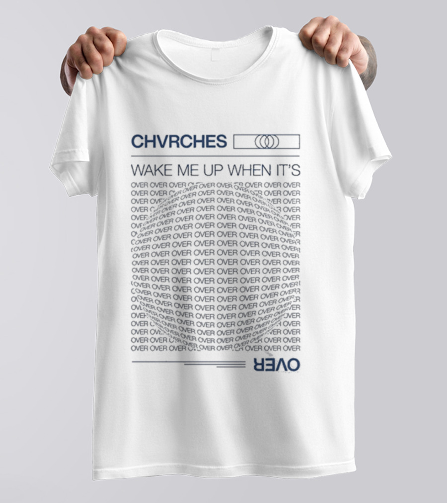 CHVRCHES Wake Me Up When It's Over Repeated Circle T-Shirt