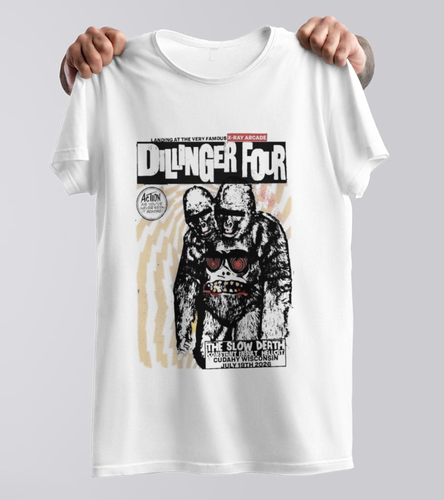 Dillinger Four X Ray Arcade The Slow Death 07 19 2026 Cudahy WI T-Shirt