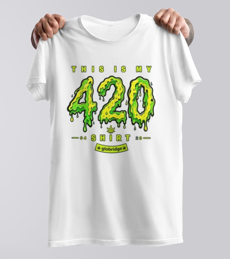 This Is My 420 Globridge 04 20 T-Shirt