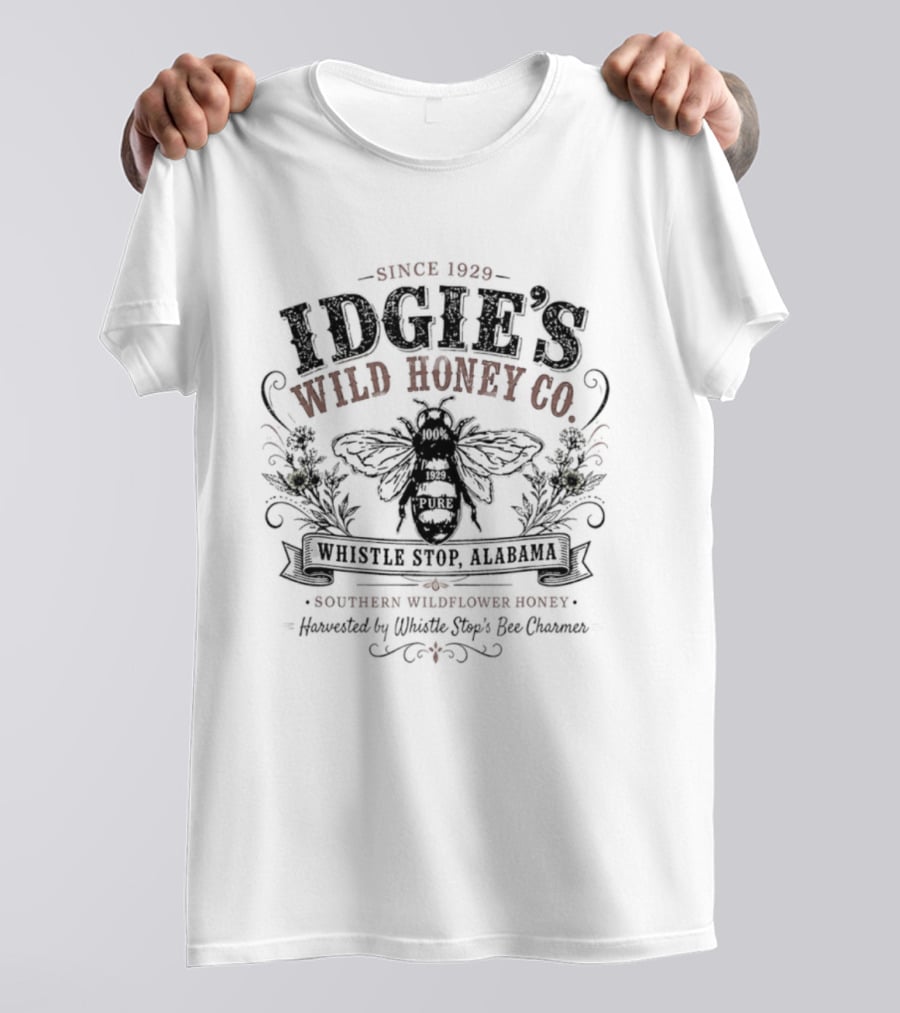 Idgie's Wild Honey Co Since 1929 Whistle Stop Alabama Southern Wildflower Honey T-Shirt