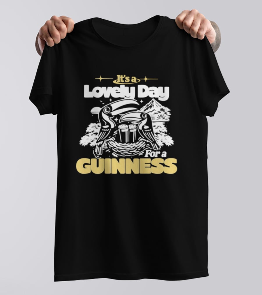 It's A Lovely Day For A Guinness Toucan T-Shirt