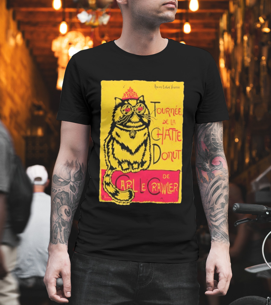 Ancien Enfant Vedette Tournee De La Chatte Donut De Carl Le Crawler Cat T-Shirt