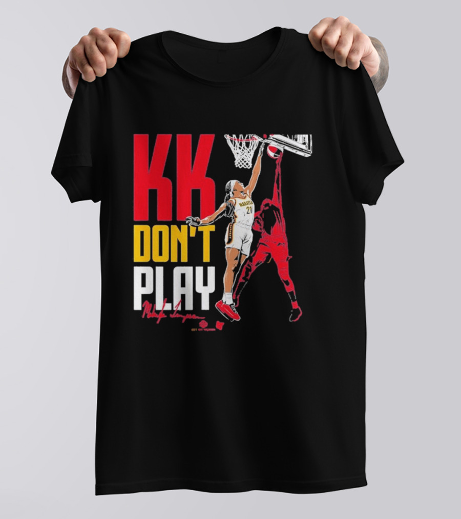 Makayla Timpson KK Don't Play T-Shirt
