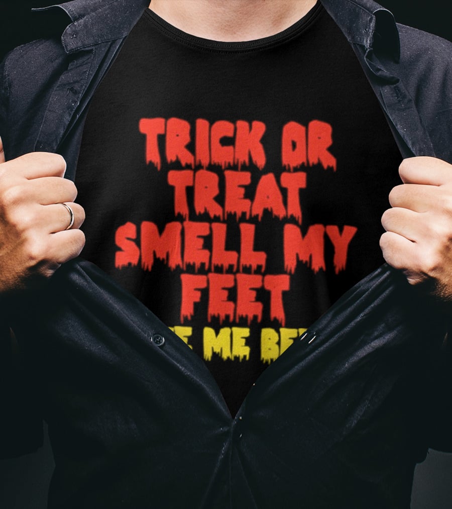 Trick Or Treat Smell My Feet Give Me Beer Dimebag Darrell Halloween Fun T-Shirt