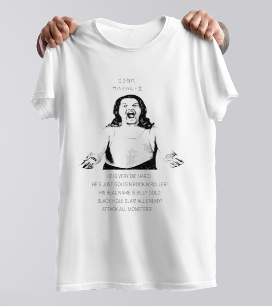 Billy Gold Survival Gold He Is Very Die Hard He's Just Golden Rock 'N' Roller T-Shirt
