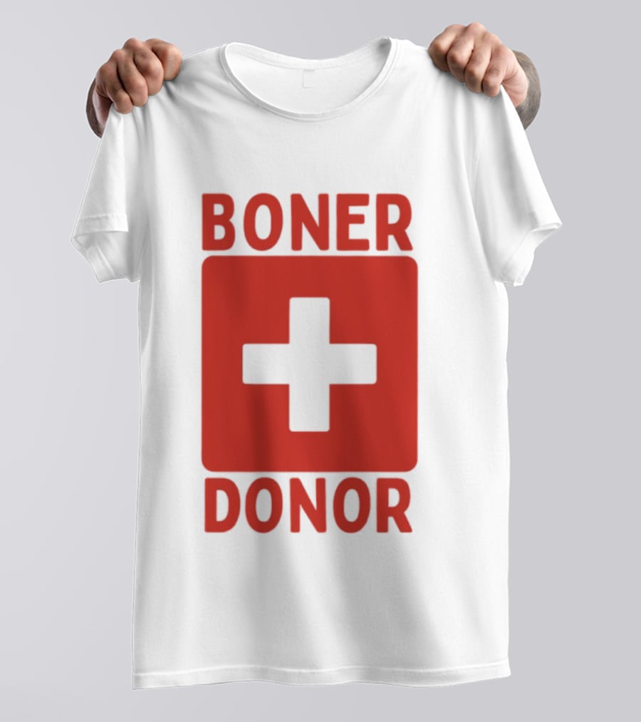 Boner Donor Sarcastic Adult Humor Red Cross T-Shirt