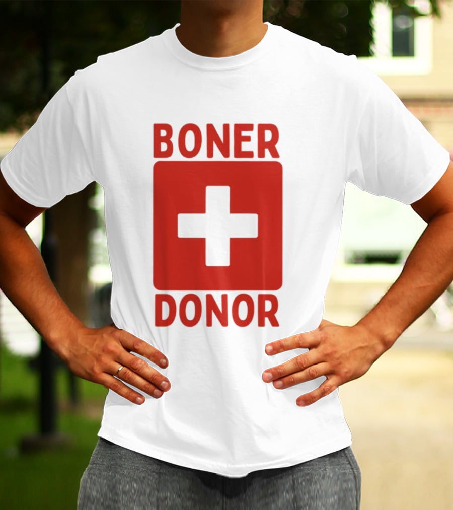 Boner Donor Sarcastic Adult Humor Red Cross T-Shirt