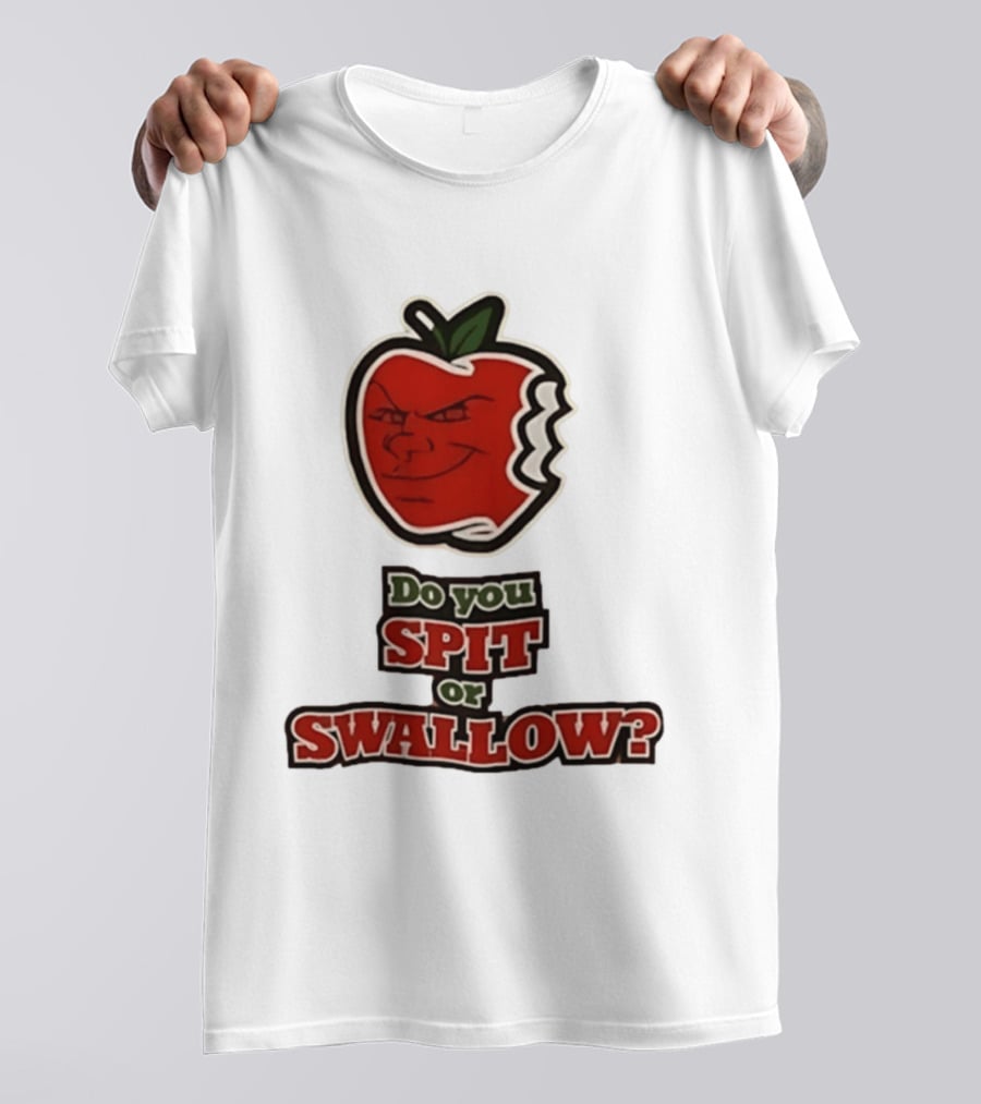 Do You Spit Or Swallow Question With Grinning Apple Bite T-Shirt
