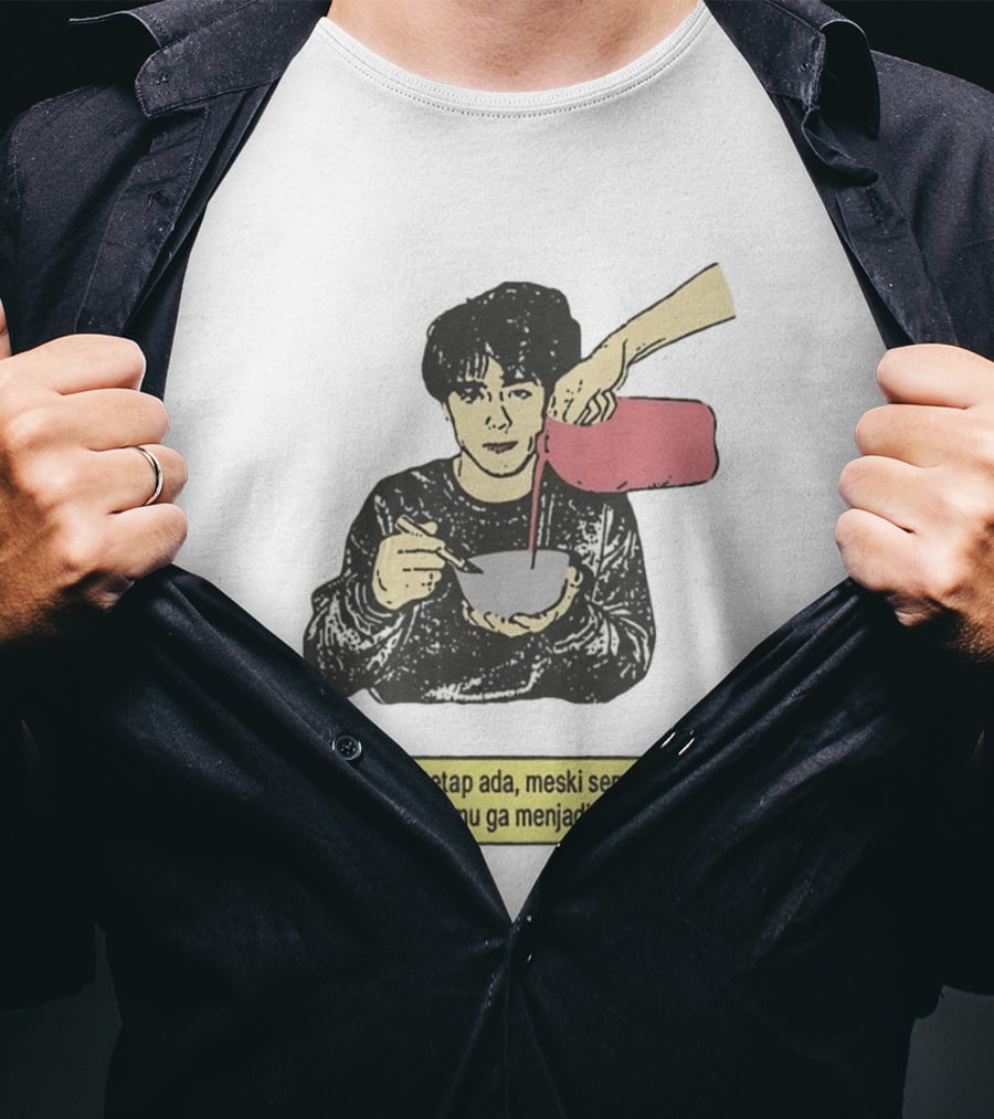 Rezeki Mu Tetap Ada Meski Semua Orang Bilang Kamu Ga Menjadi Apa Apa Illustrated Motivational Message T-Shirt