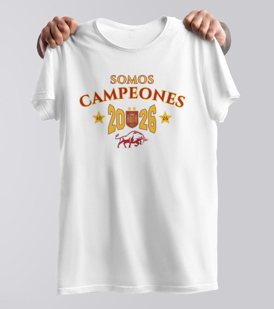 Somos Campeones 2026 Spain 10 26 Bull T-Shirt