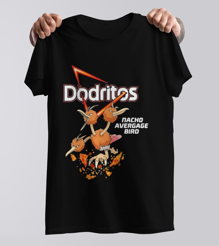 Dodritos Nacho AVERGAGE BIRD Pokemon T-Shirt