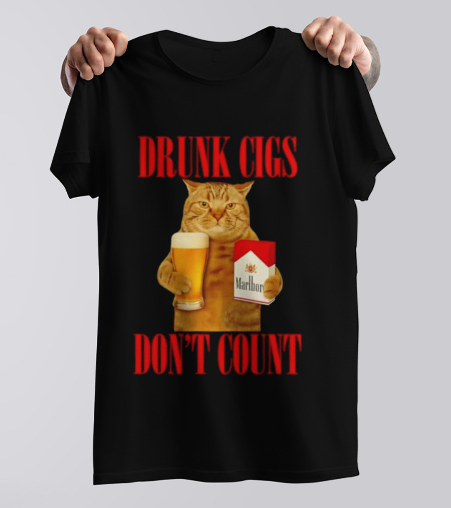 Drunk Cigs Don't Count Cat With Beer And Cigarette Pack T-Shirt