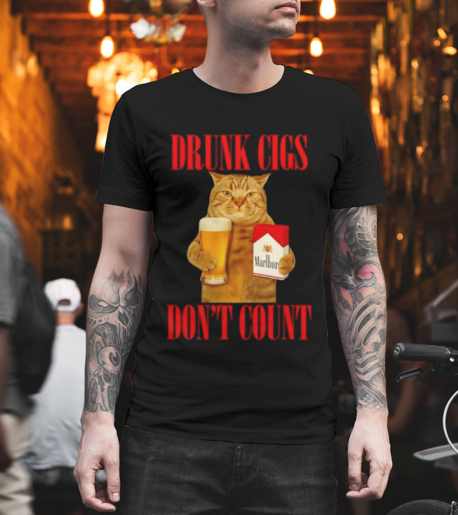 Drunk Cigs Don't Count Cat With Beer And Cigarette Pack T-Shirt